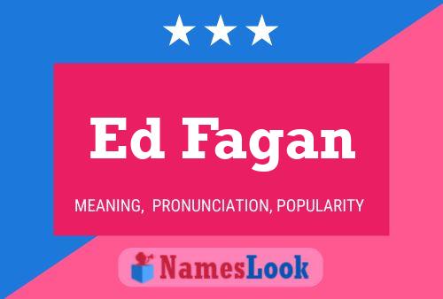 Постер имени Ed Fagan