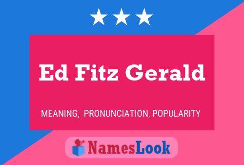 Постер имени Ed Fitz Gerald