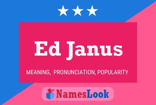 Постер имени Ed Janus