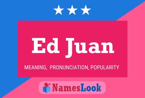 Постер имени Ed Juan