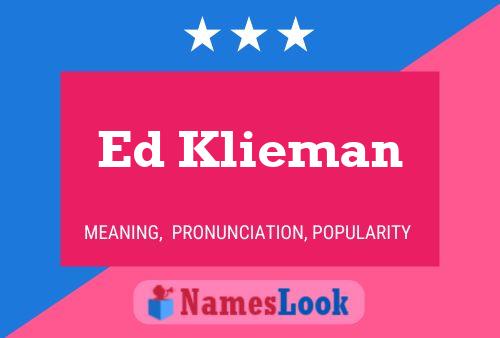 Постер имени Ed Klieman