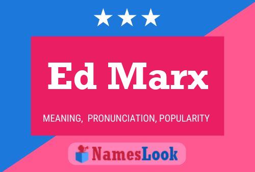 Постер имени Ed Marx