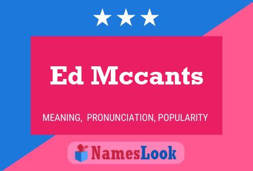 Постер имени Ed Mccants