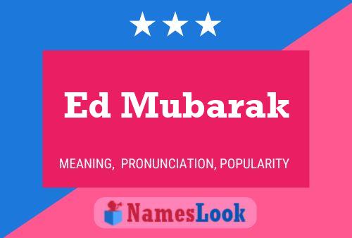 Постер имени Ed Mubarak