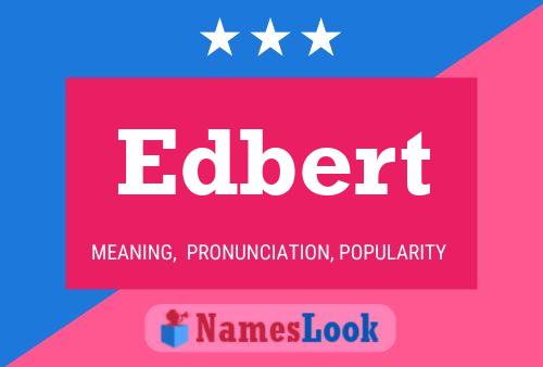 Постер имени Edbert