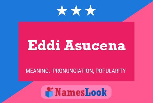 Постер имени Eddi Asucena