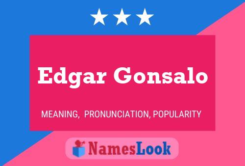 Постер имени Edgar Gonsalo