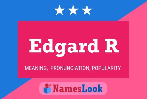 Постер имени Edgard R