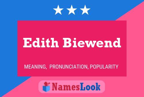 Постер имени Edith Biewend