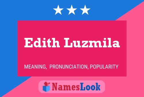 Постер имени Edith Luzmila