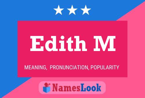 Постер имени Edith M