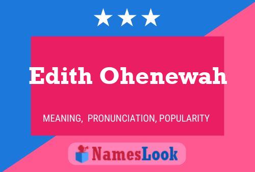 Постер имени Edith Ohenewah