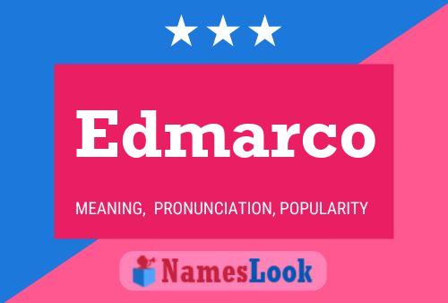 Постер имени Edmarco