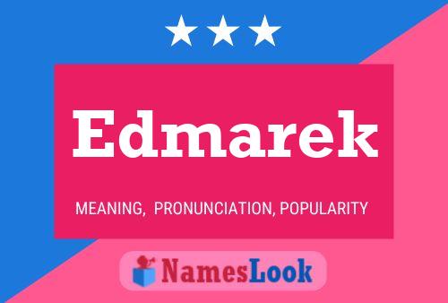 Постер имени Edmarek