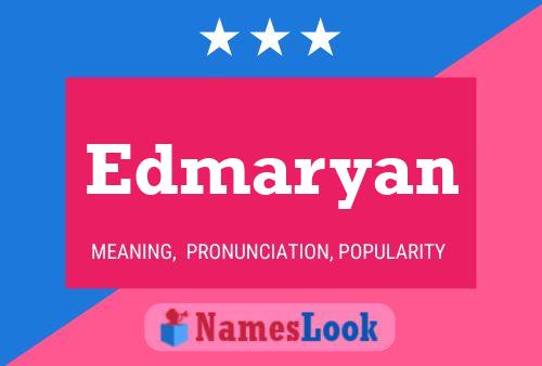 Постер имени Edmaryan