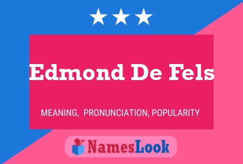 Постер имени Edmond De Fels