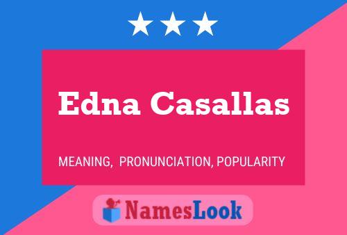 Постер имени Edna Casallas