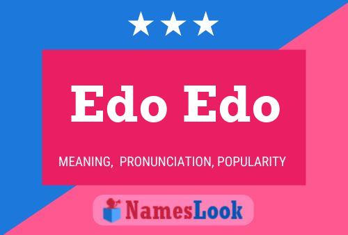 Постер имени Edo Edo