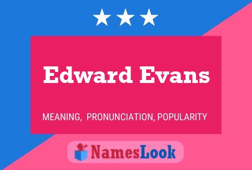 Постер имени Edward Evans