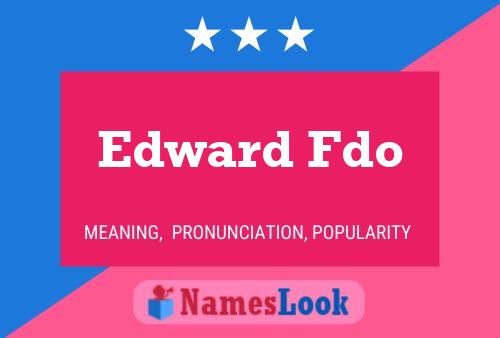 Постер имени Edward Fdo