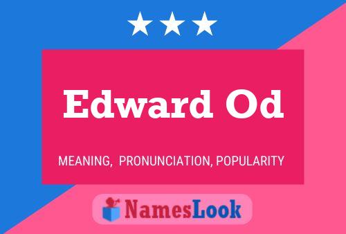 Постер имени Edward Od