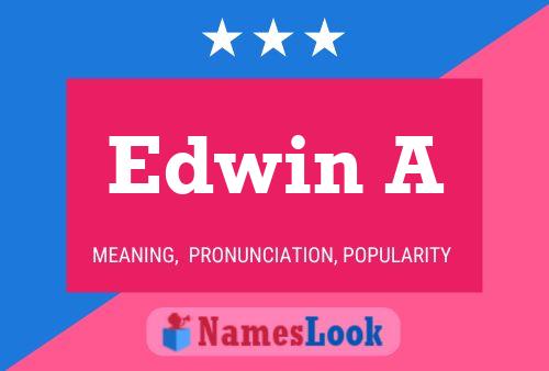 Постер имени Edwin A