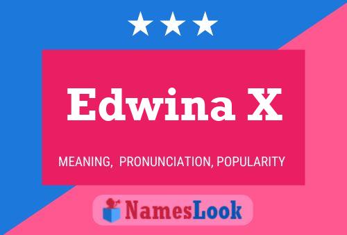 Постер имени Edwina X