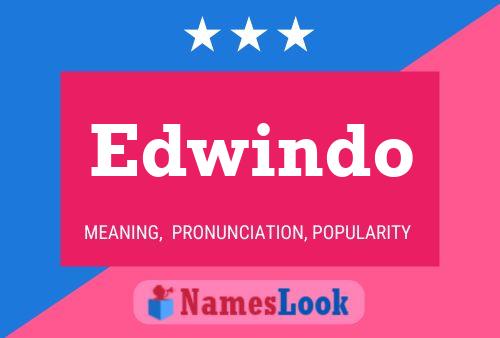 Постер имени Edwindo