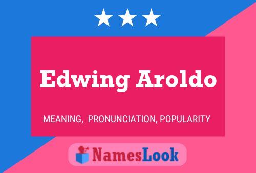 Постер имени Edwing Aroldo