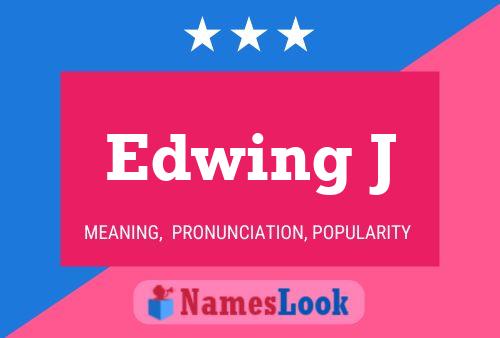 Постер имени Edwing J