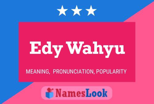 Постер имени Edy Wahyu