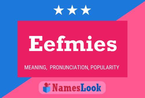 Постер имени Eefmies