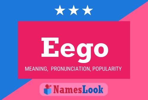 Постер имени Eego