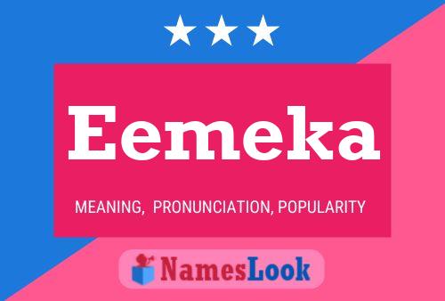 Постер имени Eemeka