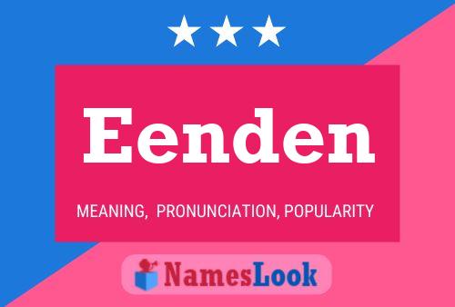 Постер имени Eenden