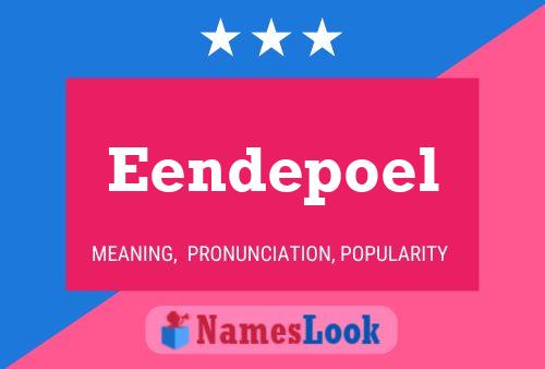 Постер имени Eendepoel