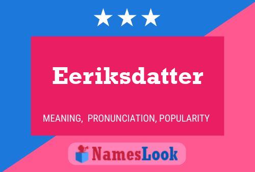 Постер имени Eeriksdatter