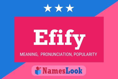 Постер имени Efify