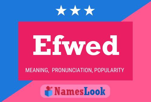 Постер имени Efwed