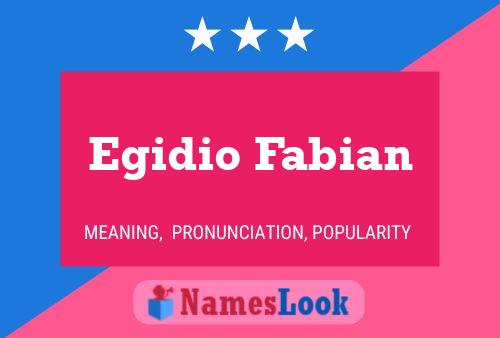 Постер имени Egidio Fabian