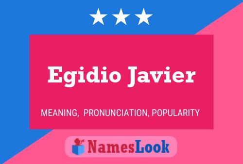 Постер имени Egidio Javier