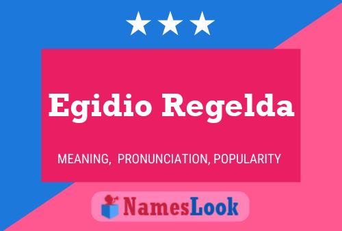 Постер имени Egidio Regelda