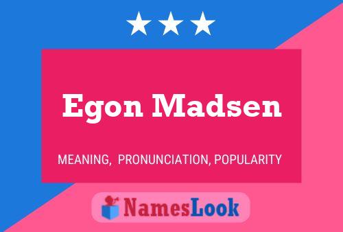 Постер имени Egon Madsen