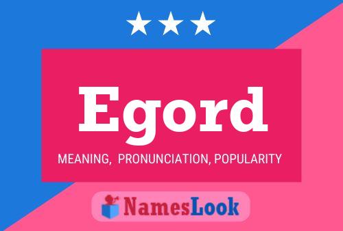 Постер имени Egord