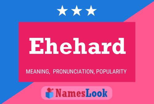 Постер имени Ehehard