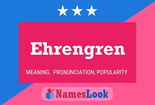 Постер имени Ehrengren