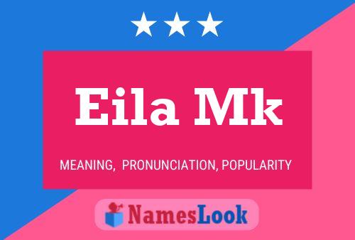 Постер имени Eila Mk