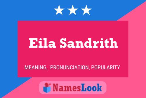 Постер имени Eila Sandrith