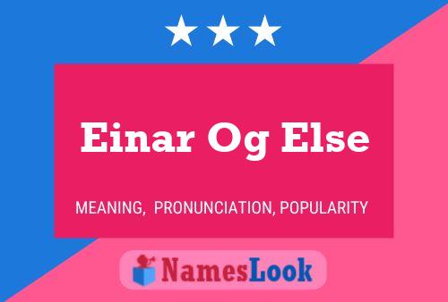 Постер имени Einar Og Else