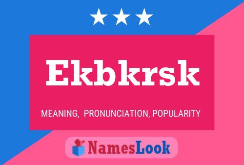 Постер имени Ekbkrsk